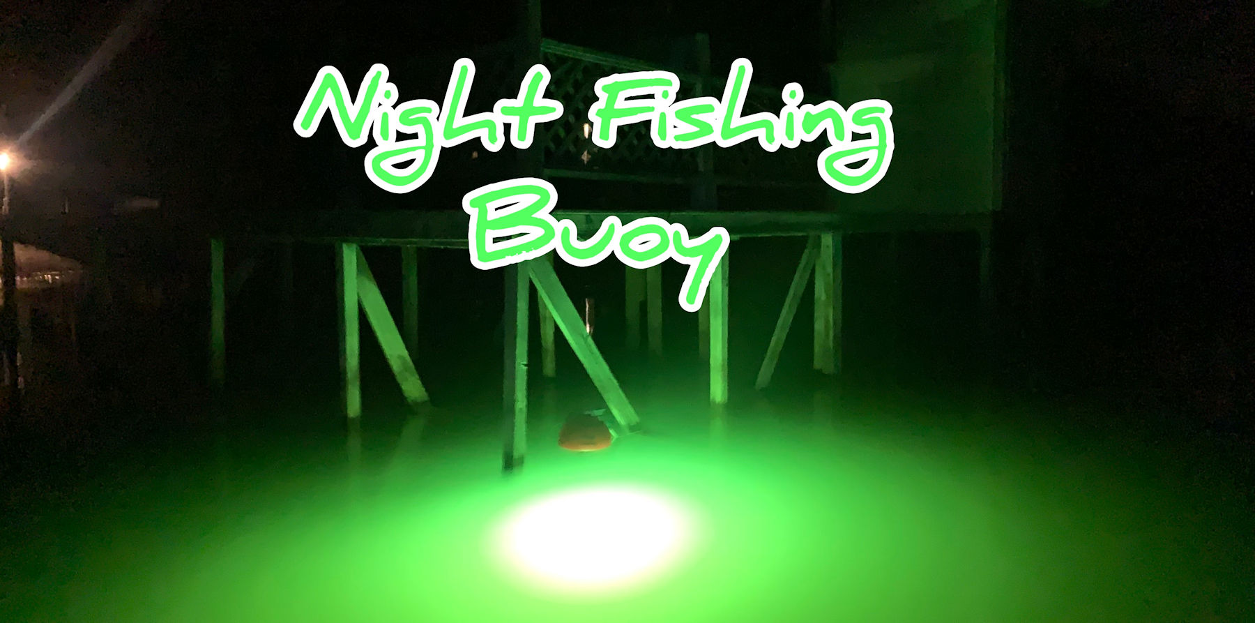 Night Fishing Buoys (Products)